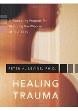 Healing trauma, nowa