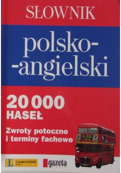 Słownik  polsko-angielski, 20 000 haseł
