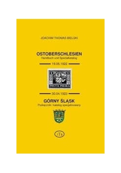 Górny Śląsk. Podręcznik i katalog specjalizowany