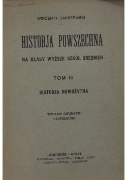 Historia Powszechna na klasy wyższe szkół średnich, Tom III, 1923 r.