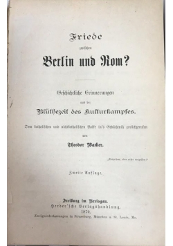 Friede zwischen Berlin und Rrom, 1879 r.