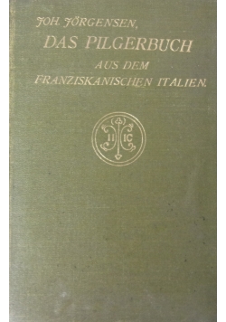 Das Pilgerbuch ,1908r.