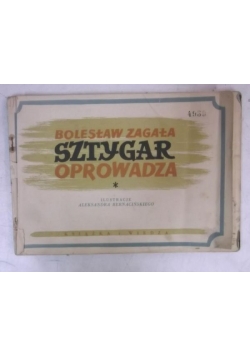 Sztygar oprowadza, 1950 r.