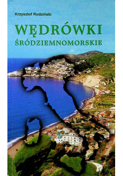 Wędrówki śródziemnomorskie autograf Rudzińskiego