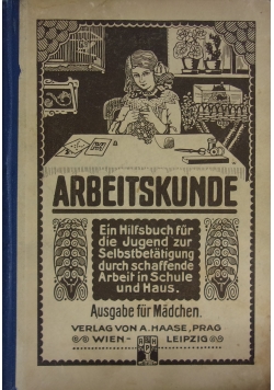 Arbeitskunde, 1913 r.
