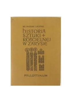 Historia  sztuki kościelnej w zarysie