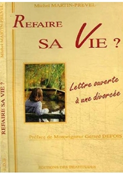 Refaire sa vie ?