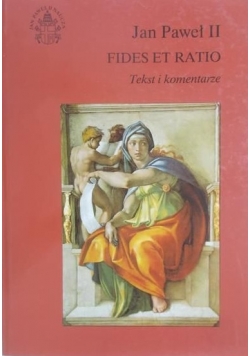 Jan Paweł II . Fides et Ratio