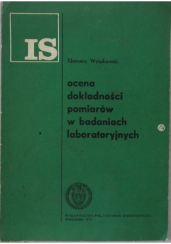 Ocena dokładności pomiarów w badaniach laboratoryjnych