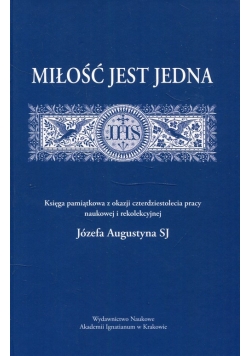 Miłość jest jedna