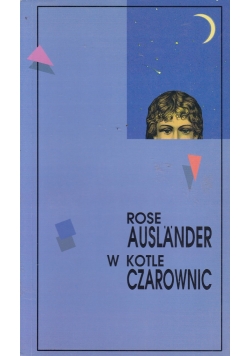 Rose Auslander w  kotle czarownic