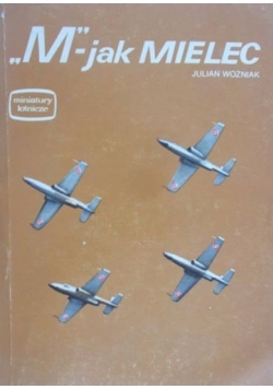 "M"- jak Mielec