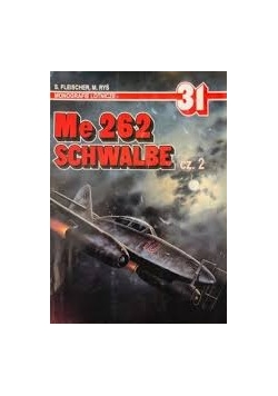 Me 262 Schwalbe ,cz. 2