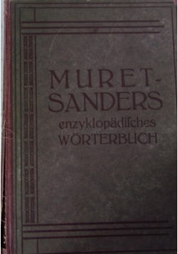 Muret Sanders Enzyklopadisches Worterbuch, Tom I, 1909 r.