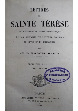 Lettres de Sainte Terese Tome III 1882 r.
