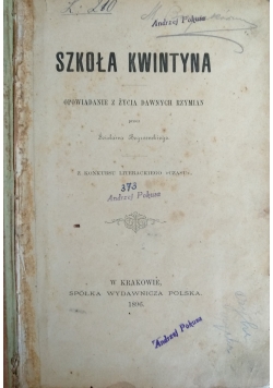 Szkoła Kwintyna, 1896r.