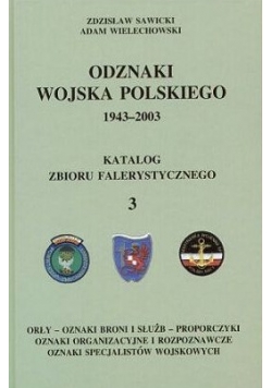 Odznaki wojska polskiego 1943 2003