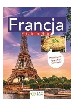 Francja - Smak i piekno