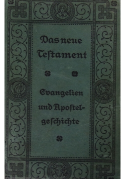 Das Neue Testament, 1916 r.
