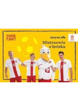 PZPN. Piłkarskie plakaty do kolorowania.Mistrzowie