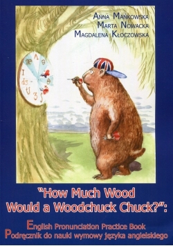 How Much Wood Would a Woodchuck Chuck + CD, Nowa
