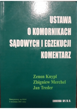 Ustawa o komornikach sądowych i egzekucji, komentarz