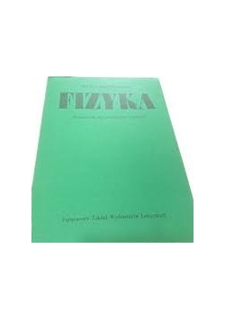 Fizyka. Podręcznik dla studentów farmacji