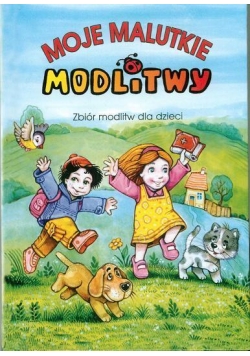 Moje malutkie modlitwy