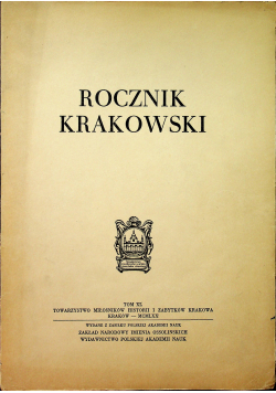 Rocznik krakowski Tom XL