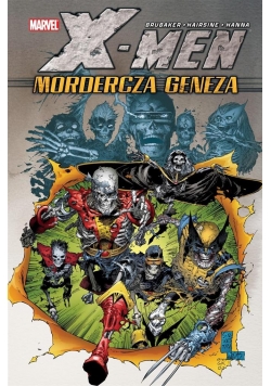 X-Men Mordercza geneza. Marvel Classic