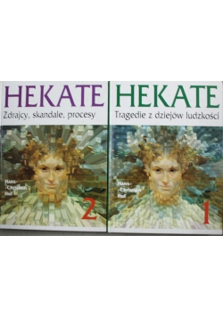 Hekate Tragedie z dziejów ludzkości 2 tomy