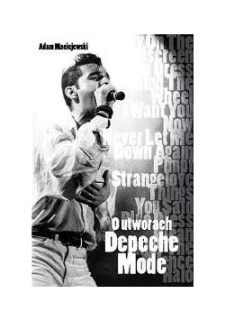 O utworach Depeche Mode