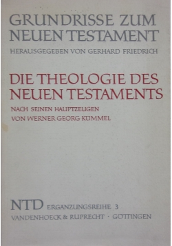 Die Theologie des Neuen Testament