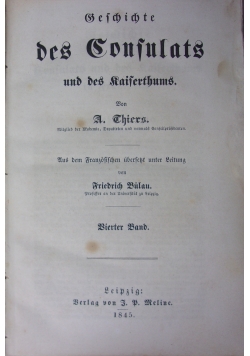 Geschichte des Consulats und des Kaiferthums,1845r.