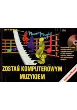 Zostan komputerowym muzykiem