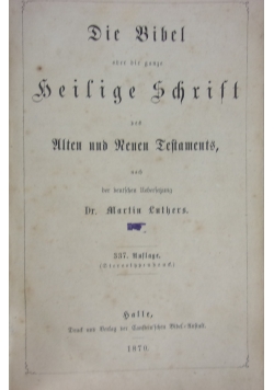 Die Bibel, heilige schrift, 1870 r.