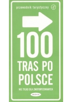 100 tras po Polsce