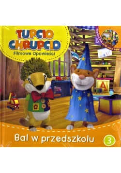 Tupcio Chrupcio 3 Bal w przedszkolu + DVD