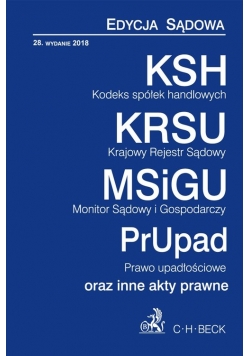 Kodeks spółek handlowych Krajowy Rejestr Sądowy Monitor Sądowy i Gospodarczy Prawo upadłościowe oraz inne akty prawne