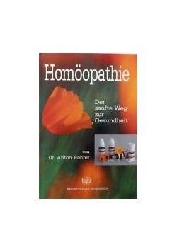Homoopathie: der sanfte Weg zur Gesundheit