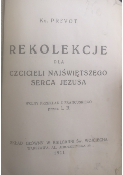Rekolekcje dla czcicieli Najświętszego Serca Jezusa, 1931 r