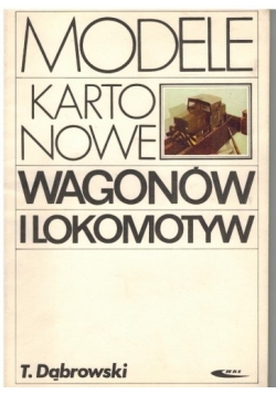 Model Kartonowe Wagonów i Lokomotyw