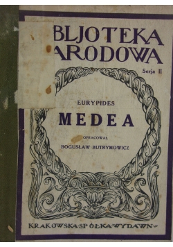 Medea, 1928r.