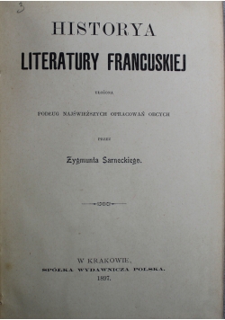 Historya Literatury Francuskiej 1897 r