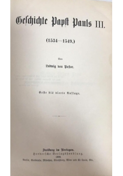 Geschichte papst pauls III 1534-1549, 1909 r.