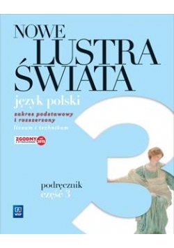 J.polski LO Nowe Lustra świata cz. 3 Podr. WSiP