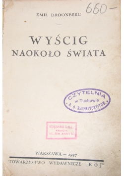 Wyścig naokoło  świata, 1937r.