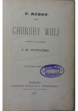 Choroby woli, 1887r.