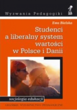 Studenci a liberalny system wartości w Polsce i Danii
