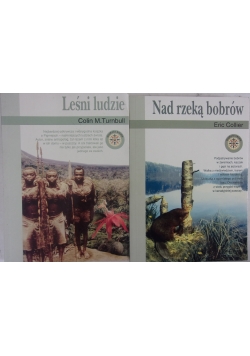 Nad rzeką bobrów/Leśni ludzie